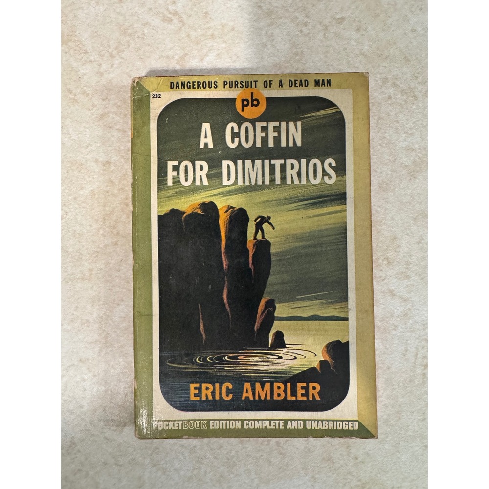 A Coffin for Dimitrios Eric Ambler Vintage 1943 Pocket Books 232 1st Printing